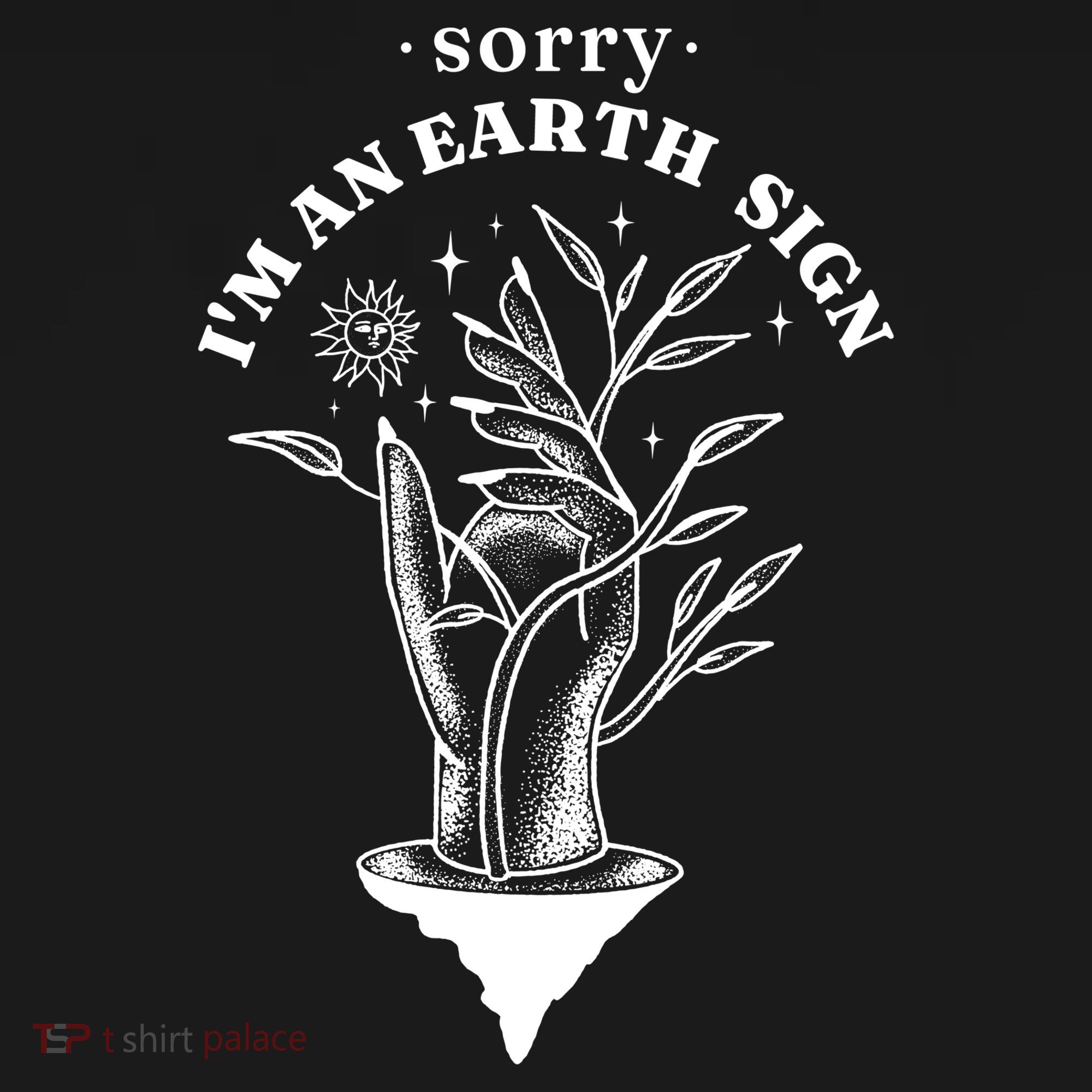 Sorry I'm An Earth Sign Zodiac Birthday Women's Hoodie