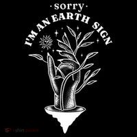 Sorry I'm An Earth Sign Zodiac Birthday Tank Top thumb 6