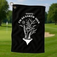 Sorry I'm An Earth Sign Zodiac Birthday Golf Towel thumb 1