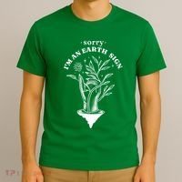 Sorry I'm An Earth Sign Zodiac Birthday T-Shirt thumb 3