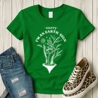 Sorry I'm An Earth Sign Zodiac Birthday Women's T-Shirt thumb 3