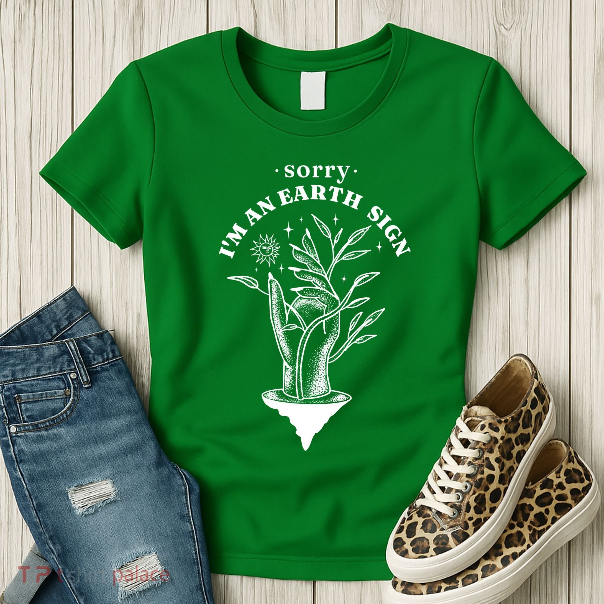 Sorry I'm An Earth Sign Zodiac Birthday Women's T-Shirt