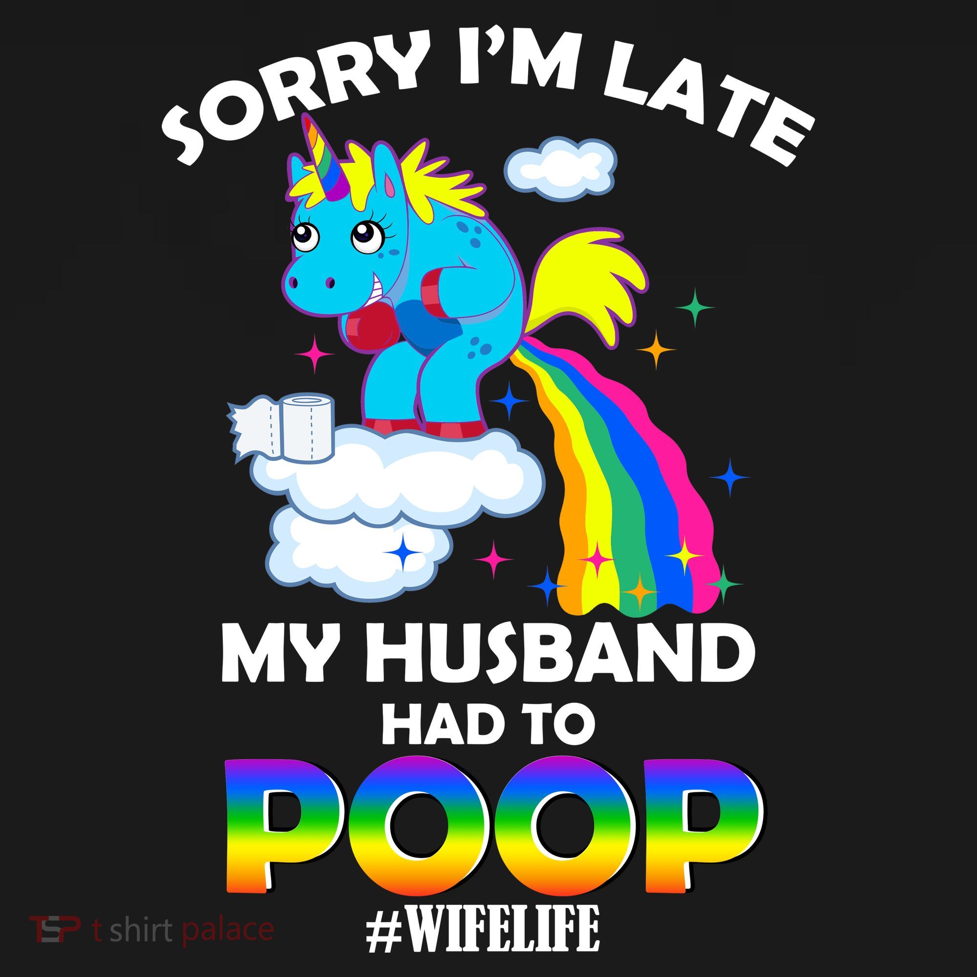 Sorry I'm Late My Husband Had To Poop Visor