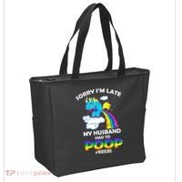 Sorry I'm Late My Husband Had To Poop Tote Bag thumb 2
