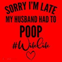 Sorry I'm Late My Husband Had To Poop Funny Santa Hat thumb 1