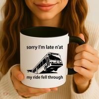 Sorry I'm Late N'at My Ride Fell Through Coffee Mug thumb 3