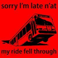 Sorry I'm Late N'at My Ride Fell Through Santa Hat thumb 1