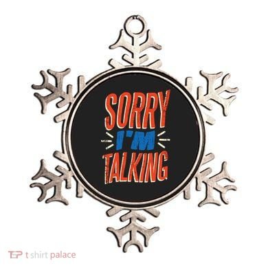 Sorry I'm Talking Ornament