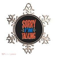 Sorry I'm Talking Ornament thumb 0