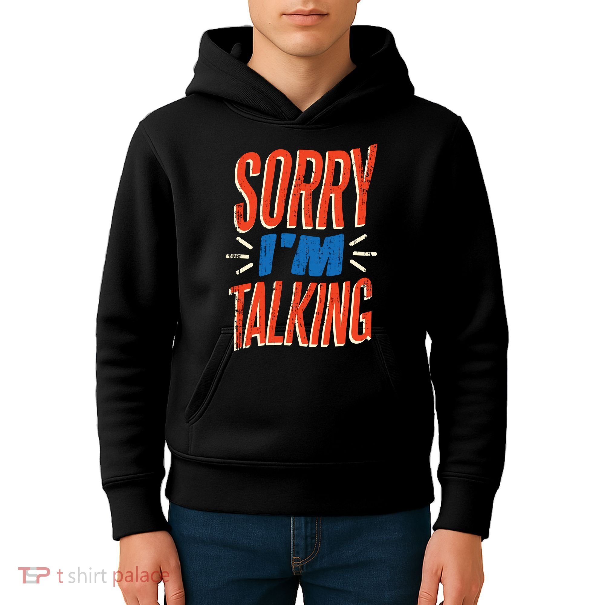 Sorry I'm Talking Kids Hoodie