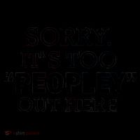 Sorry It's Too Peopley Out Here Coffee Mug thumb 5