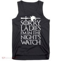 Sorry Ladies I'm In The Night's Watch Tank Top thumb 0