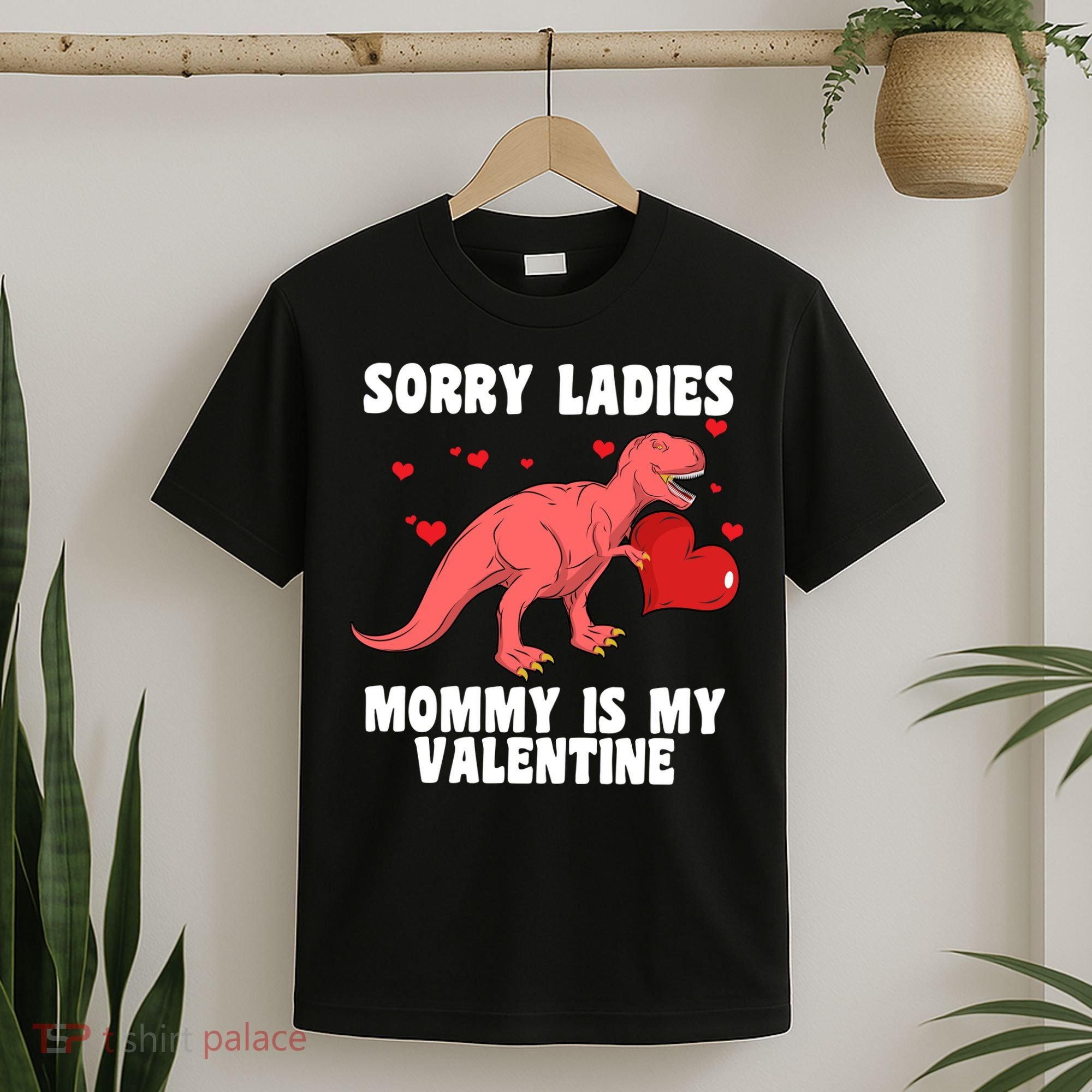 Sorry Ladies Mommy Is My Valentine T-Shirt