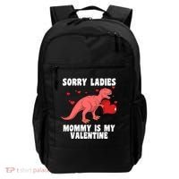 Sorry Ladies Mommy Is My Valentine Backpack thumb 0