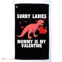 Sorry Ladies Mommy Is My Valentine Golf Towel thumb 0