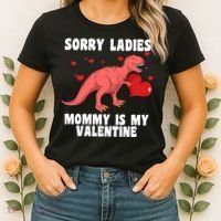 Sorry Ladies Mommy Is My Valentine Women's T-Shirt thumb 2