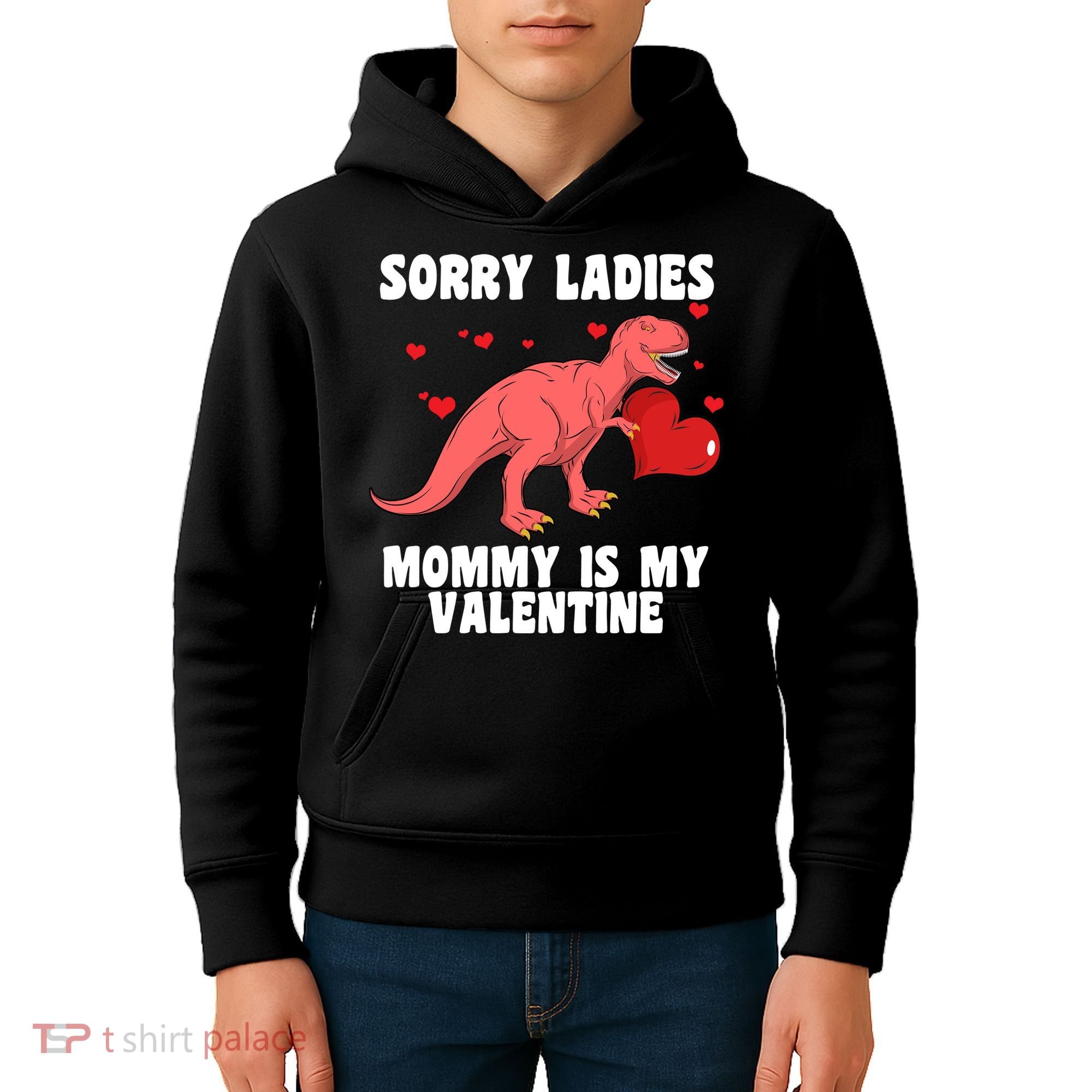 Sorry Ladies Mommy Is My Valentine Kids Hoodie
