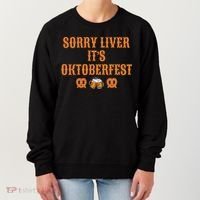 Sorry Liver It's Oktoberfest  Women's Sweatshirt thumb 0