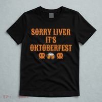 Sorry Liver It's Oktoberfest  T-Shirt thumb 5