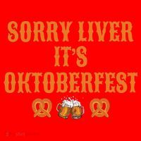 Sorry Liver It's Oktoberfest  Santa Hat thumb 1