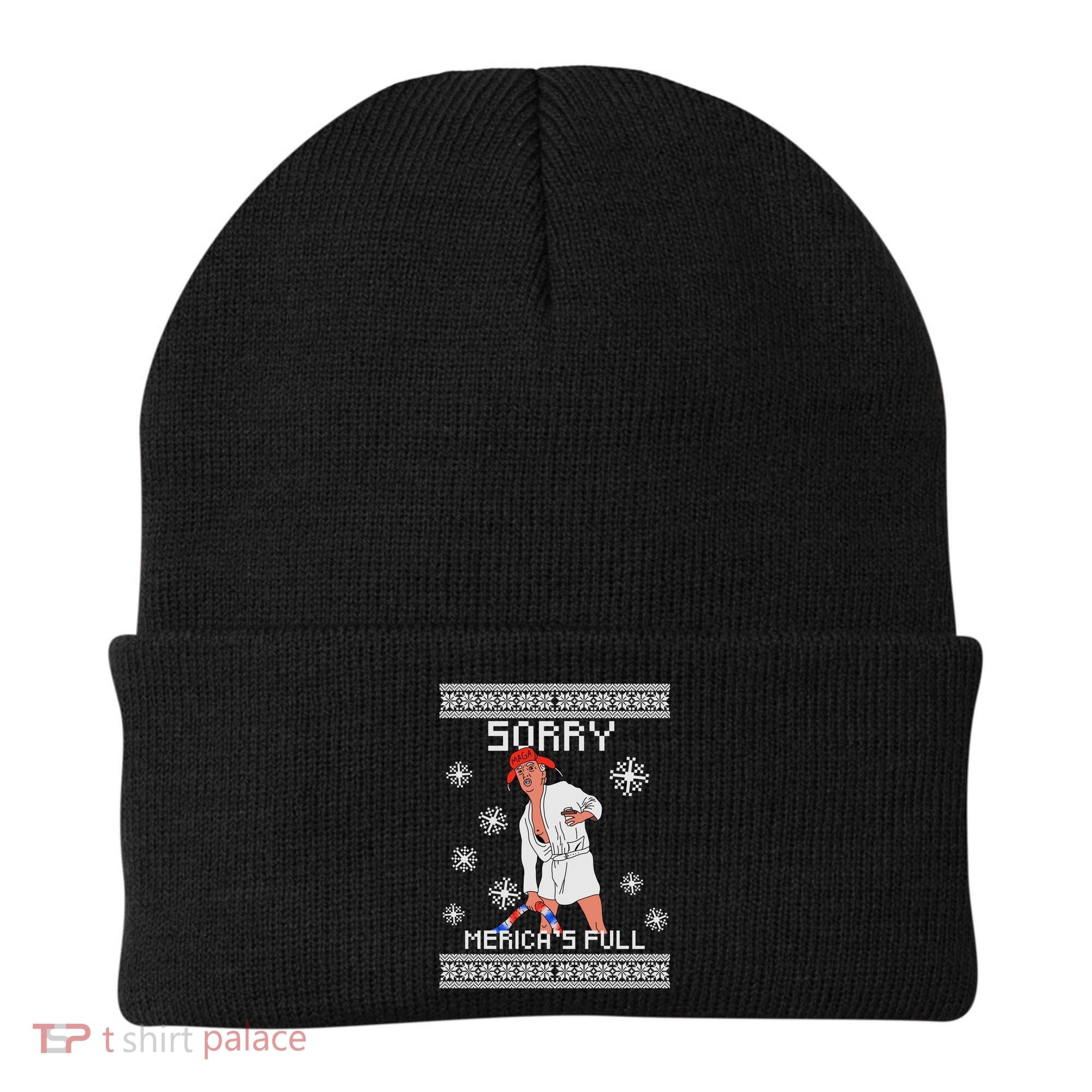 Sorry Merica's Full Trump Supporter Ugly Christmas Beanie