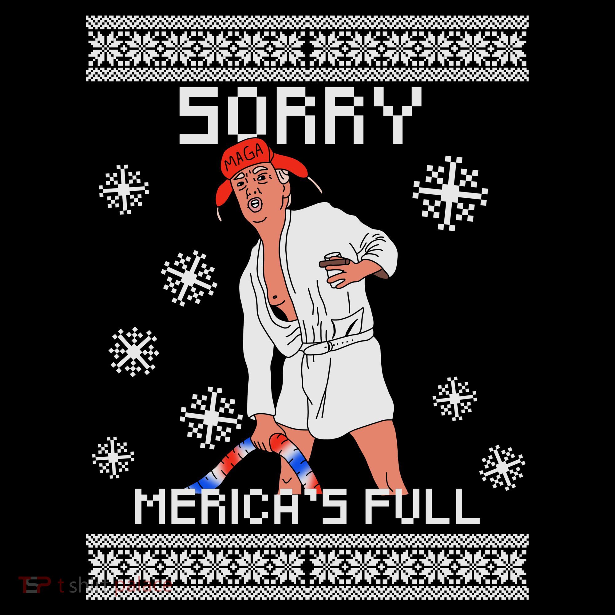 Sorry Merica's Full Trump Supporter Ugly Christmas Women's Hoodie