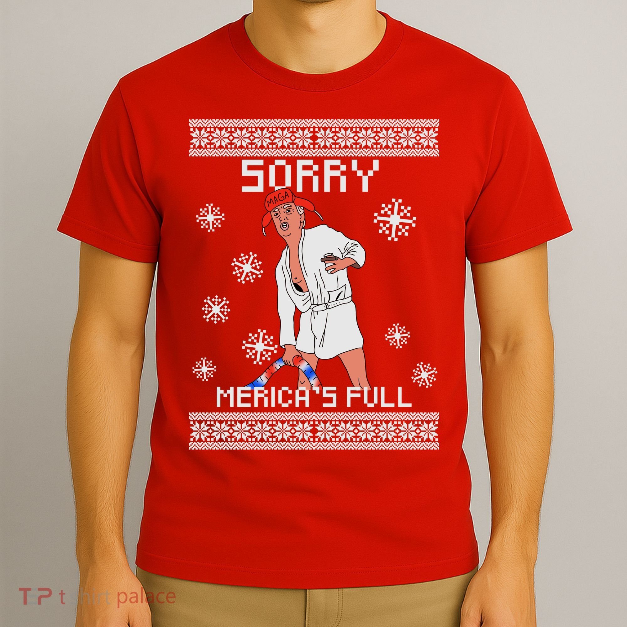 Sorry Merica's Full Trump Supporter Ugly Christmas T-Shirt