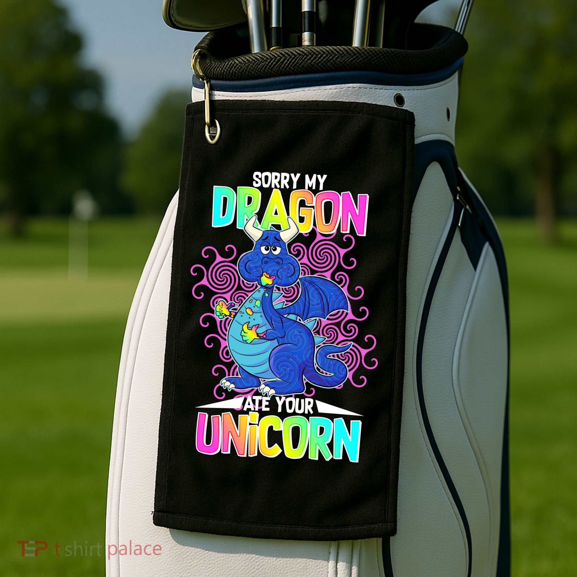 Sorry My Dragon Ate Your Unicorn Golf Towel
