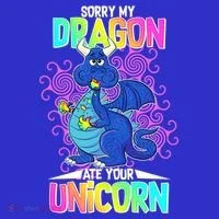 Sorry My Dragon Ate Your Unicorn Long Sleeve Shirt thumb 2