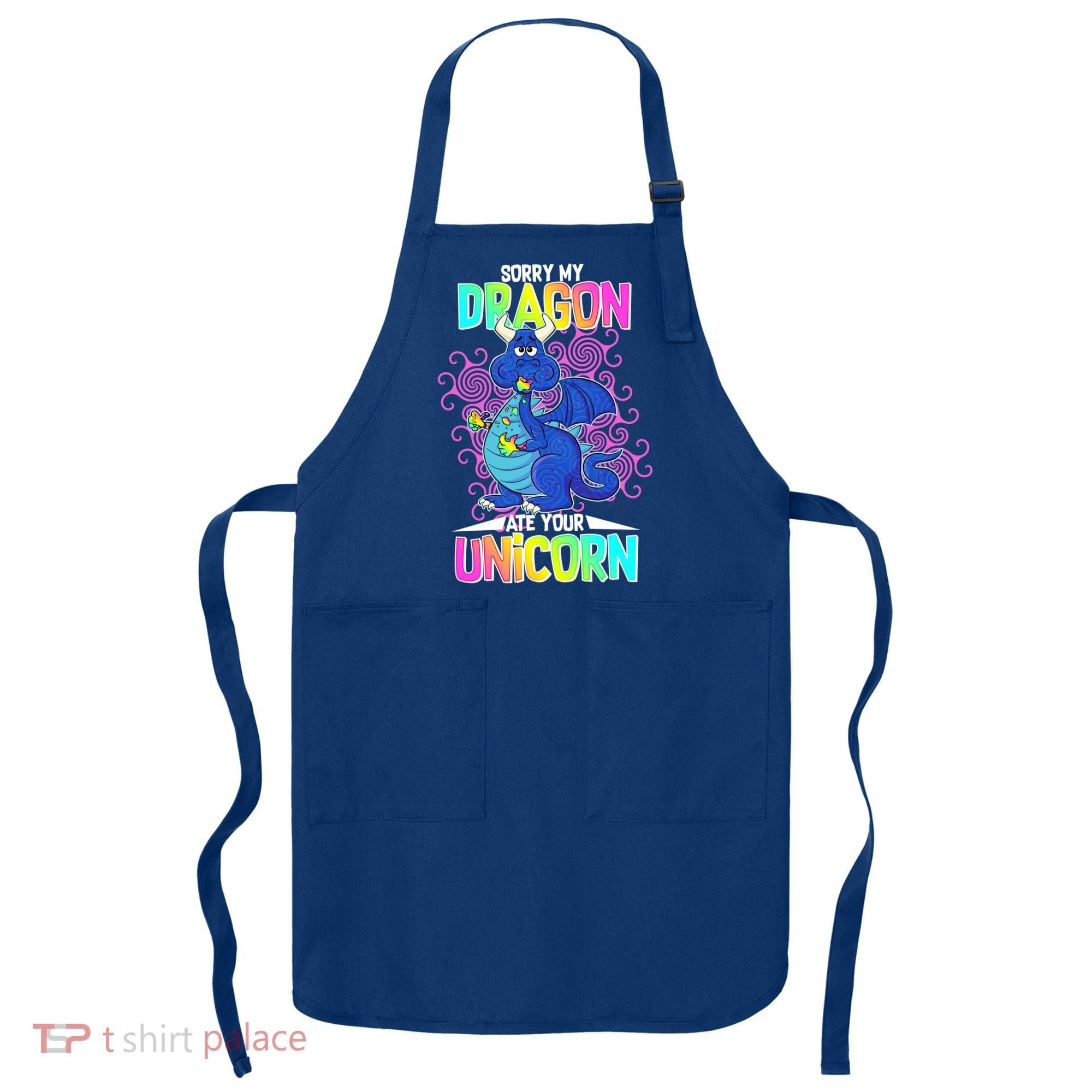 Sorry My Dragon Ate Your Unicorn Apron