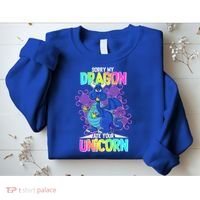 Sorry My Dragon Ate Your Unicorn Sweatshirt thumb 2