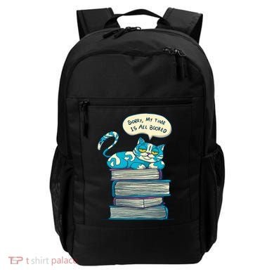 Sorry My Time Is All Booked Cat  Backpack