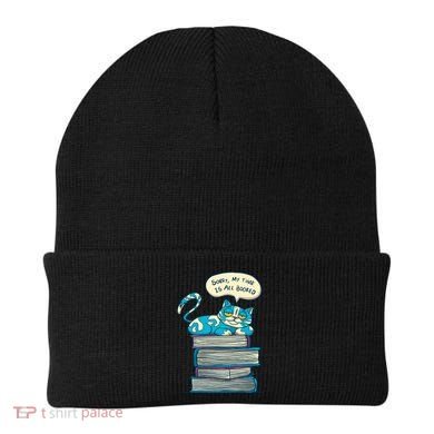 Sorry My Time Is All Booked Cat  Beanie