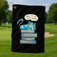 Sorry My Time Is All Booked Cat  Golf Towel thumb 1