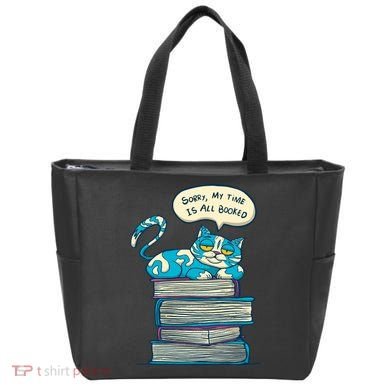 Sorry My Time Is All Booked Cat  Tote Bag