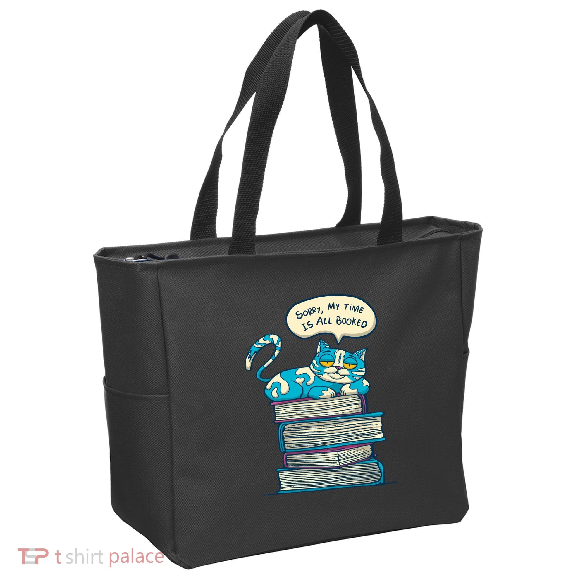 Sorry My Time Is All Booked Cat  Tote Bag