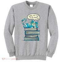 Sorry My Time Is All Booked Cat  Sweatshirt thumb 0