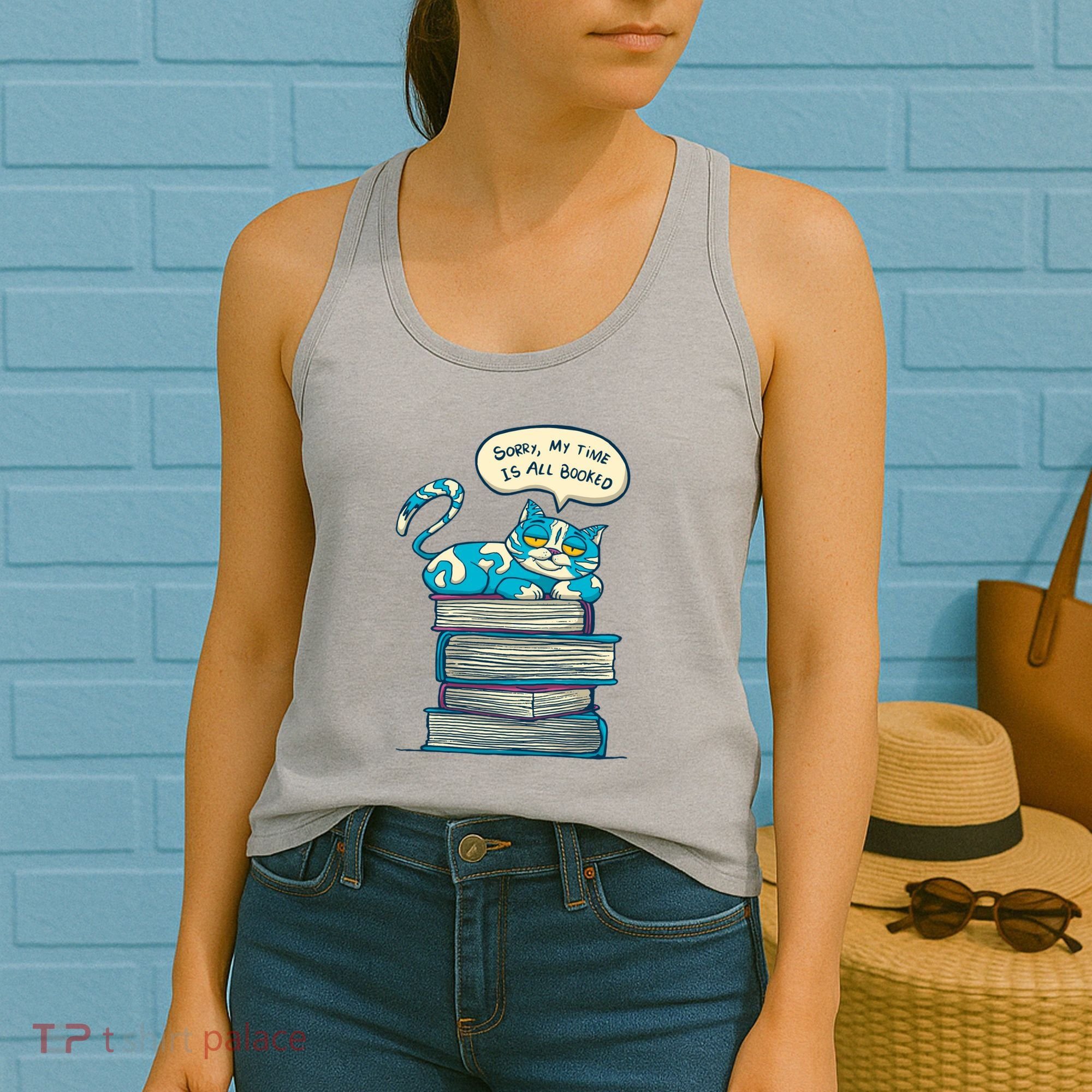 Sorry My Time Is All Booked Cat  Women's Tank Top
