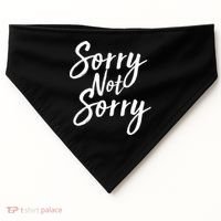 Sorry Not Sorry USA-Made Doggie Bandana thumb 0