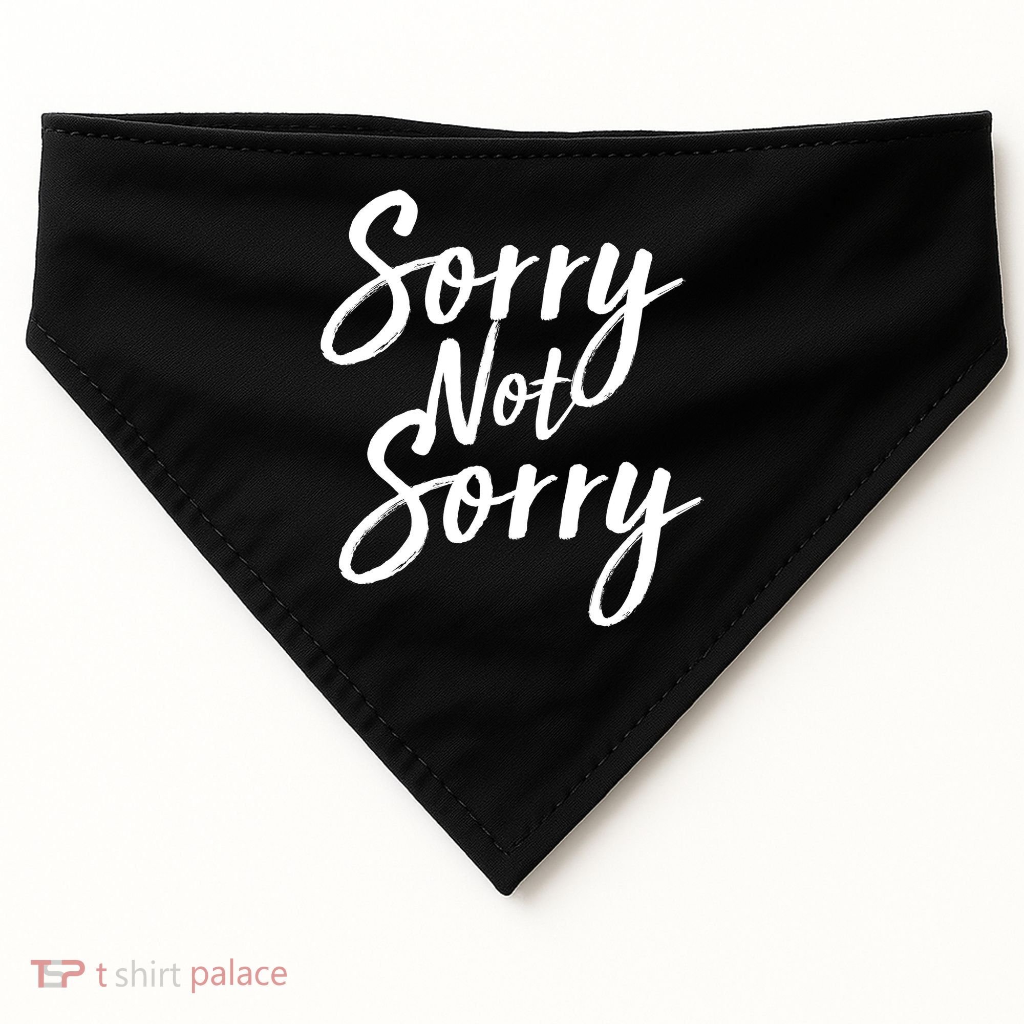 Sorry Not Sorry USA-Made Doggie Bandana