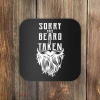 Sorry This Beard Is Taken Relationship Status Coaster thumb 0