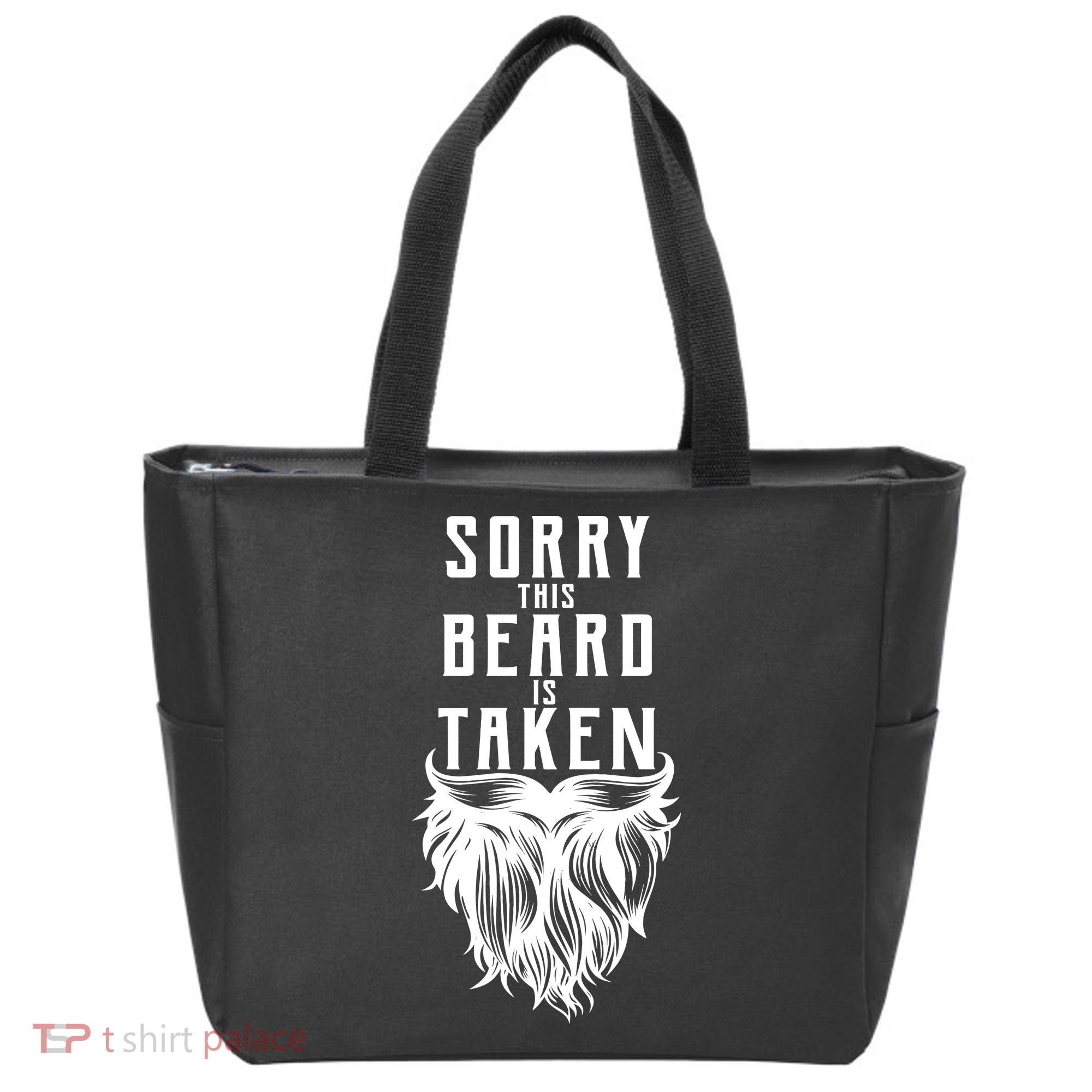 Sorry This Beard Is Taken Relationship Status Tote Bag