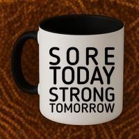Sorry Today Strong Tomorrow  Coffee Mug thumb 2