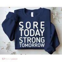 Sorry Today Strong Tomorrow  Sweatshirt thumb 2