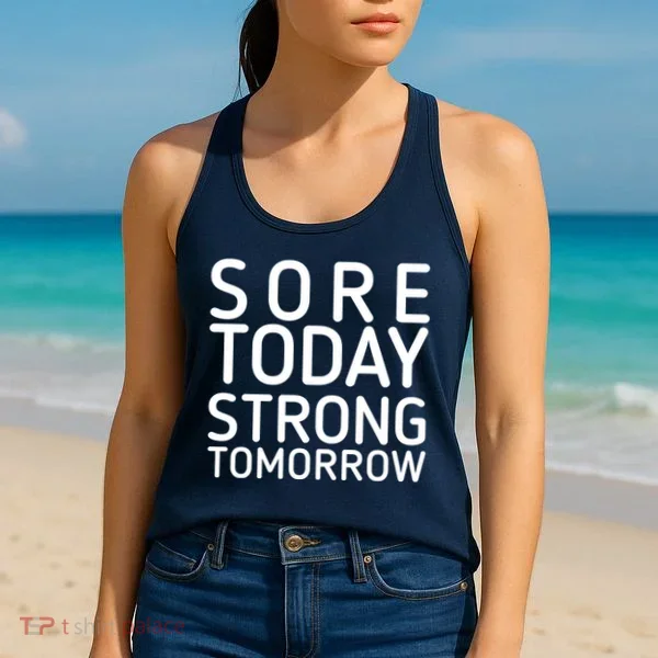 Sorry Today Strong Tomorrow  Women's Tank Top