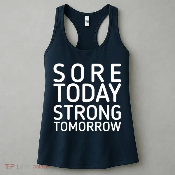 Sorry Today Strong Tomorrow  Women's Tank Top