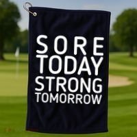 Sorry Today Strong Tomorrow  Golf Towel thumb 1