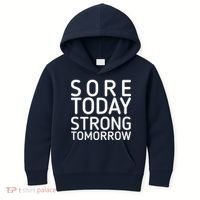 Sorry Today Strong Tomorrow  Kids Hoodie thumb 0
