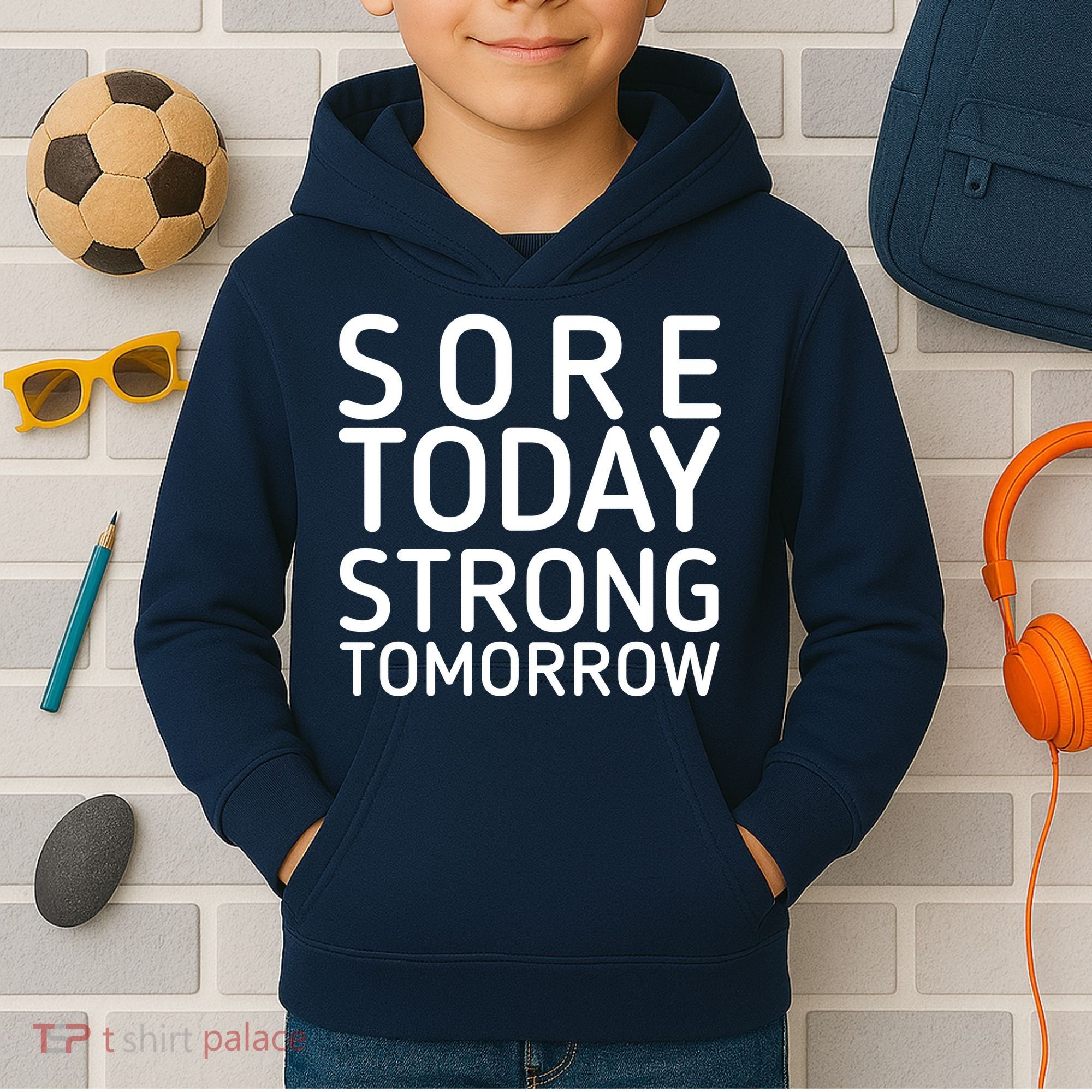 Sorry Today Strong Tomorrow  Kids Hoodie
