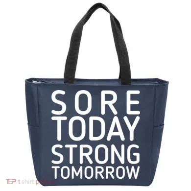 Sorry Today Strong Tomorrow  Tote Bag